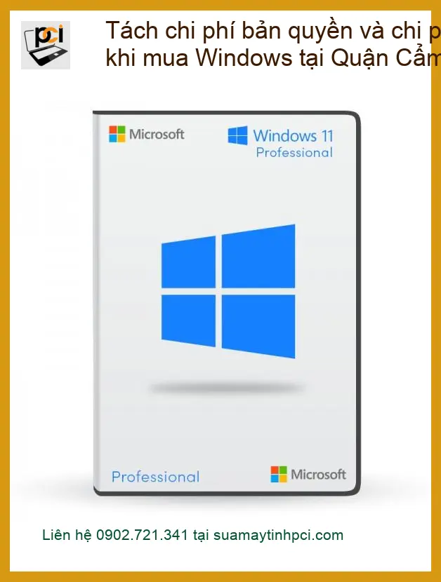 Windows Tách chi phí bản quyền và cài đặt Quận Cẩm Lệ – Gọi thợ Đà Nẵng ngay!