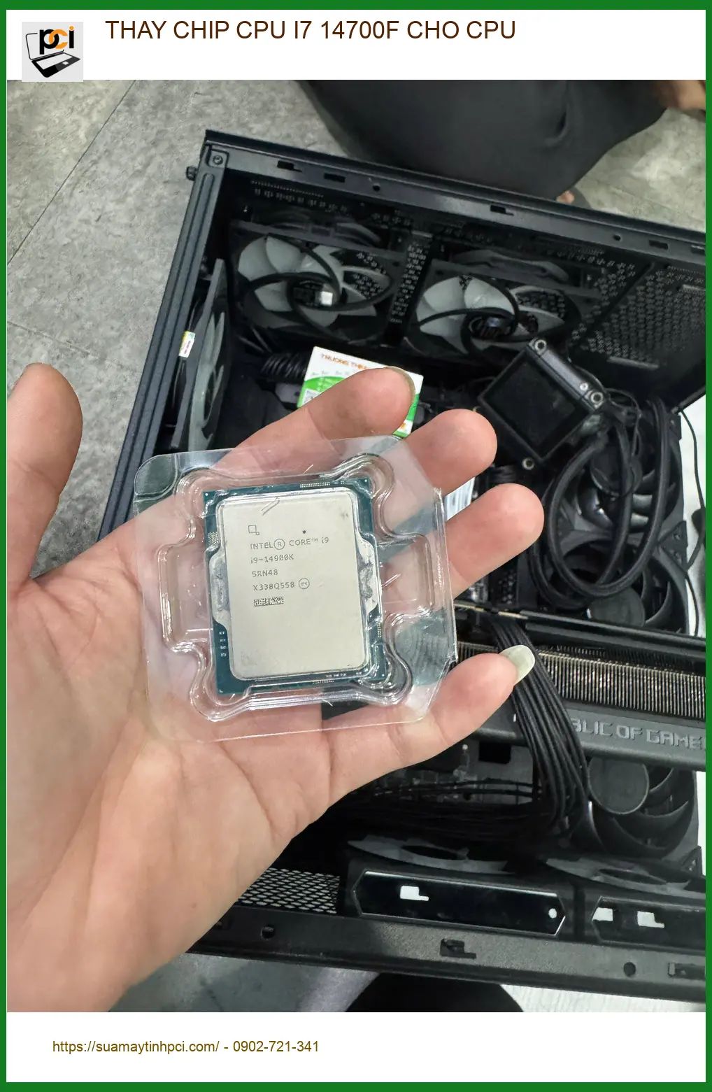 Bác Minh nâng cấp máy tính tìm nơi Thay chip CPU I7 14700F Quận 10 lấy liền ảnh thực tế 2