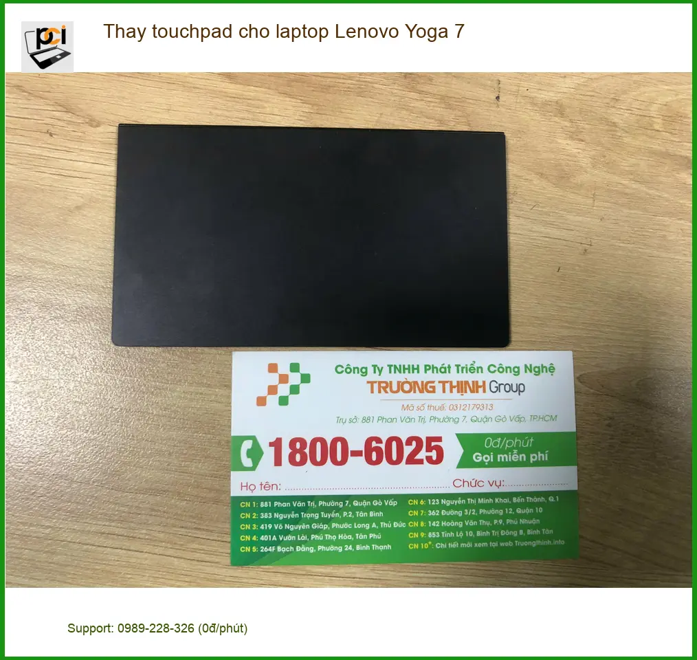Anh Trọng kỹ sư - Thay touchpad laptop Lenovo Yoga 7 Quận Bình Tân ảnh thực tế 1