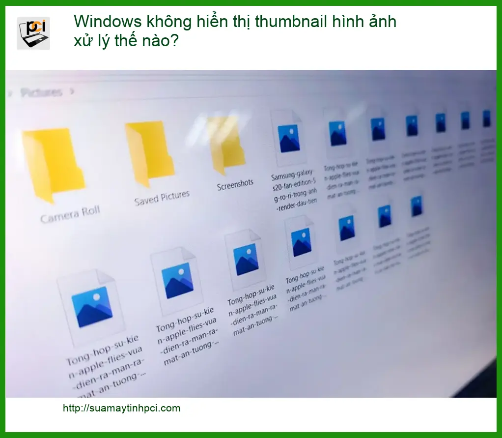 Thủ thuật Windows không hiển thị thumbnail hình ảnh – Cách xử lý tại nhà